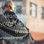 NeuroLeader du bien-être au travail