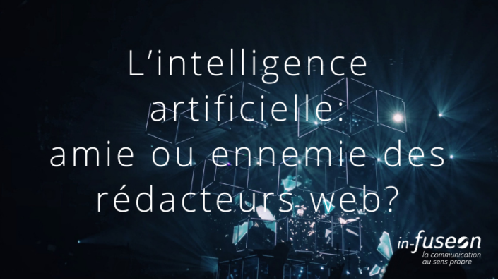Intelligence artificielle et rédaction web