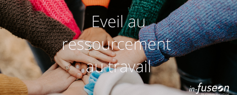 Eveil au ressourcement par le coaching en NeuroLeadership_infuseon